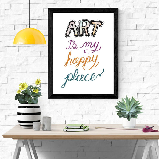 Art Is My Happy Place, free digital art printable